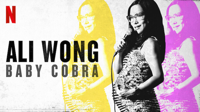 Ali Wong: Baby Cobra (2016) - Netflix | Flixable